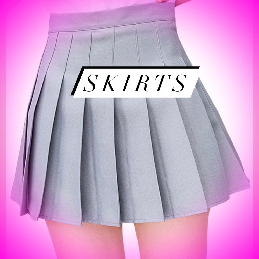 Skirts
